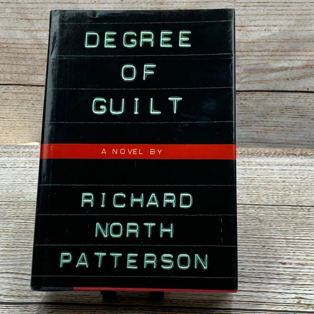 Degree of Guilt Richard North Patterson Hardcover Book 1992 First Edition‎ Knopf